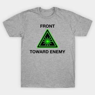 Front Towards Enemy T-Shirt